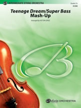 Teenage Dream/Super Bass Mash-Up Orchestra sheet music cover Thumbnail